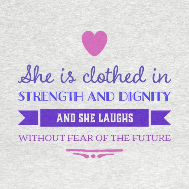 Proverbs 31 Women's Scripture Verse Quote Christian Design by BeLightDesigns